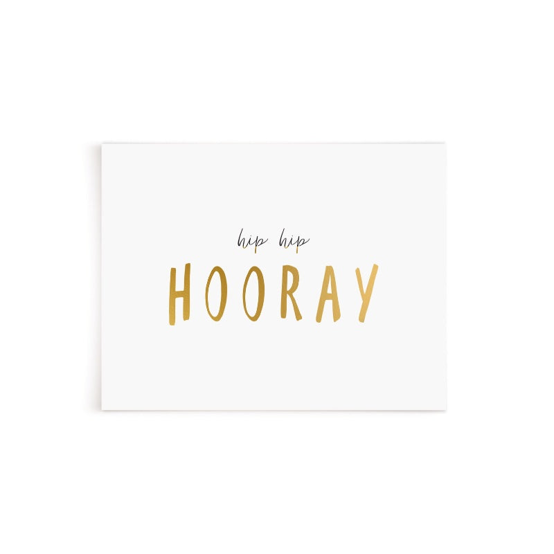 Hip Hip Hooray Gold Foil Greeting Card